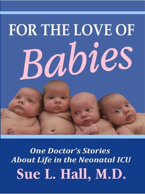 cover image of For the Love of Babies